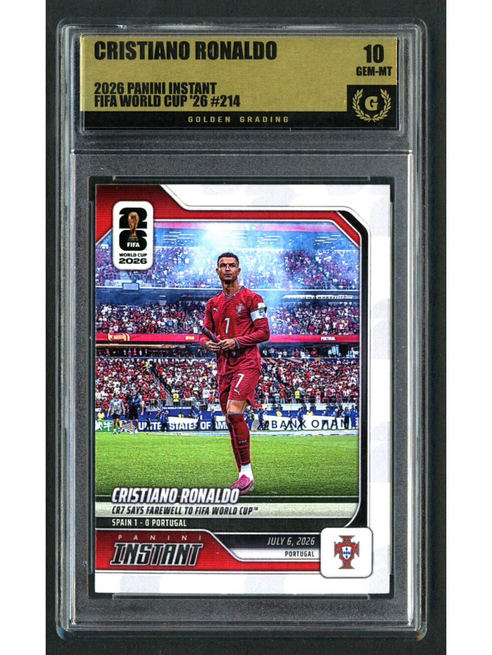 2026 Panini Instant FIFA WC #214 Cristiano Ronaldo Portugal Graded Gem Mint 10